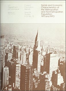 Social and Economic Characteristics of the Metropolitan and Nonmetropolitan Population: 1977 and 1970