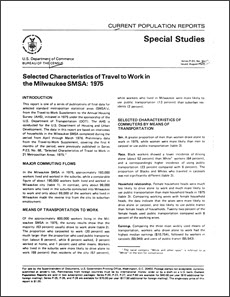 Selected Characteristics of Travel to Work in the Milwaukee SMSA: 1975