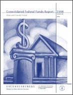 Consolidated Federal Funds Report: 1998, State and County Areas