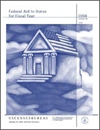 Federal Aid to States for Fiscal Year 1998
