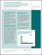 Información del Censo: Viniendo desde Las Americas: Un perfil de la poblacion del pais nacida en el extranjero desde America Latina (Actualizado el ano 2000)