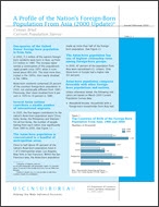 Census Brief: A Profile of the Nation's Foreign-Born Population From Asia (2000 Update)
