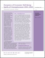 Dynamics of Economic Well-Being: Spells of Unemployment 2001-2003