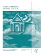 Federal Aid to States for Fiscal Year 2004