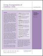 Living Arrangements of Children: 2004
