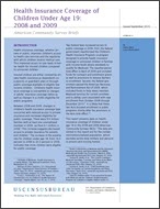 Health Insurance Coverage of Children Under Age 19: 2008 and 2009