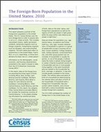 The Foreign-Born Population in the United States: 2010