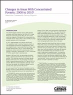 Changes in Areas With Concentrated Poverty: 2000 to 2010
