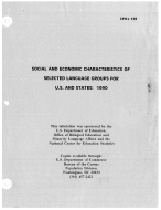 Social and Economic Characterisitcs of Selected Language Groups for U.S. and States:  1990
