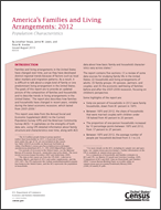 America’s Families and Living Arrangements: 2012