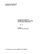 Alternative Estimates of Economic Well-Being by Age Using Data on Wealth and Income