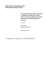 Entry Into Marriage and the Transition to Adulthood Among Recent Birth Cohorts of Young Adults in the United States and the Federal Republic of Germany