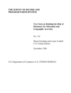Two Notes on Relating the Risk of Disclosure for Microdata and Geographic Area Size