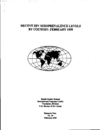 Recent HIV Seroprevalence Levels by Country: February 1999