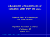 Educational Characteristics of Prisoners: Data from the ACS