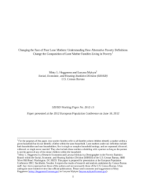 Changing the Face of Poor Lone Mothers: Understanding How Alternative Poverty Definitions Change the Composition of Lone Mother Families Living in Poverty
