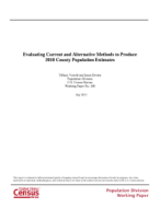 Evaluating Current and Alternative Methods to Produce 2010 County Population Estimates