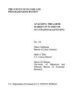 Analyzing the Labor Market Outcomes of Occupational Licensing