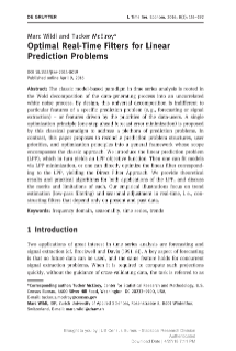 Optimal Real-Time Filters for Linear Prediction Problems