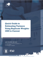 Quick Guide to Estimating Variance Using Replicate Weights: 2009 to Current